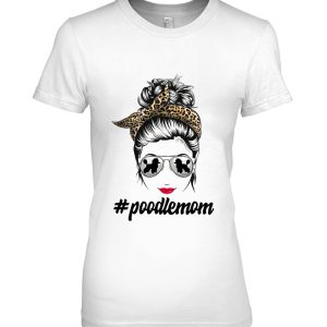Poodle Dog Mom Messy Bun Leopard Women Puppy Pet Lover