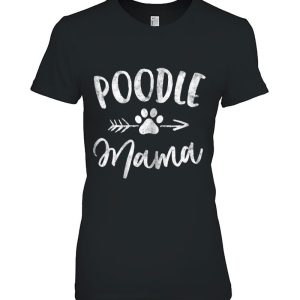 Poodle Mama Shirt Poodle Lover Owner Gifts Dog Mom