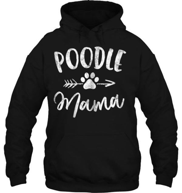 Poodle Mama Shirt Poodle Lover Owner Gifts Dog Mom