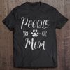 Poodle Mom Shirt Poodle Lover Owner Funny Dog Mom Gift
