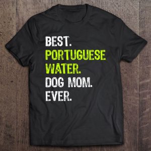 Portuguese Water Dog Mom Mothers Day Dog Lovers