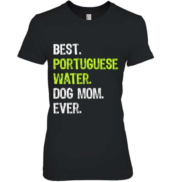 Portuguese Water Dog Mom Mothers Day Dog Lovers
