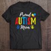 Proud Autism Mom Autism Awareness