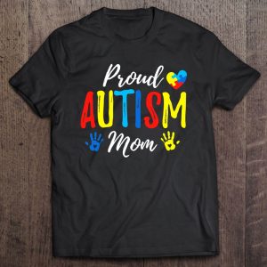 Proud Autism Mom Autism Awareness