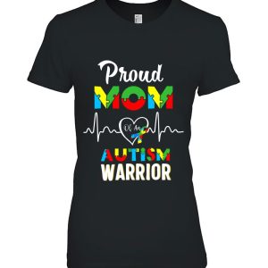 Proud Autism Mom Autism Awareness Warrior