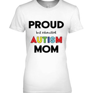 Proud (But Exhausted) Autism Mom