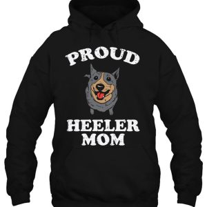 Proud Heeler Mom Animal Pet Blue Red Cattle Dog Women Gift 3