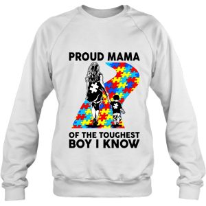 Proud Mama Of The Toughest Boy I Know Autism Mom 3 Proud Mama Of The Toughest Boy I Know Autism Mom 4