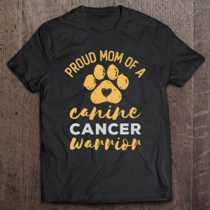 Proud Mom Of A Canine Cancer Warrior Dog Paw Print