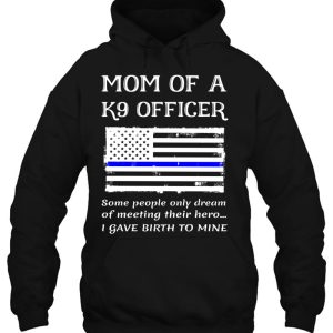 Proud Mom Of A K9 Officer Mother K 9 Unit Police Dog Team 3