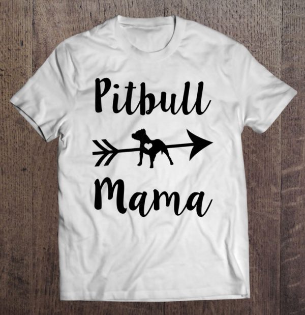Proud Pitbull Mama Funny Pitbull Mom