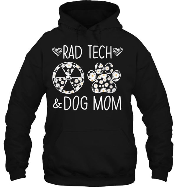 Rad Tech And Dog Mom Cute Flowers Mother’s Day Gift