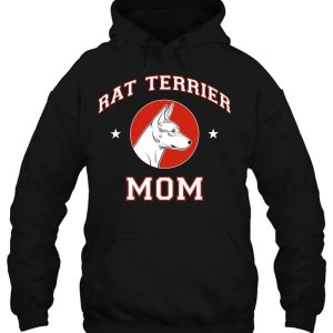 Rat Terrier Mom Dog Mom 3