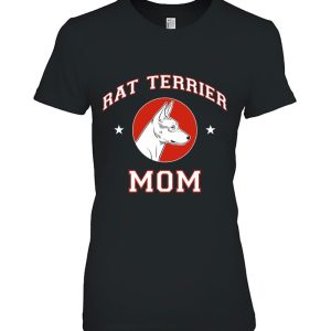 Rat Terrier Mom Shirt Dog Mom