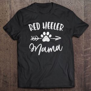 Red Heeler Mama Cattle Dog Lover Owner Gifts Dog Mom Mother