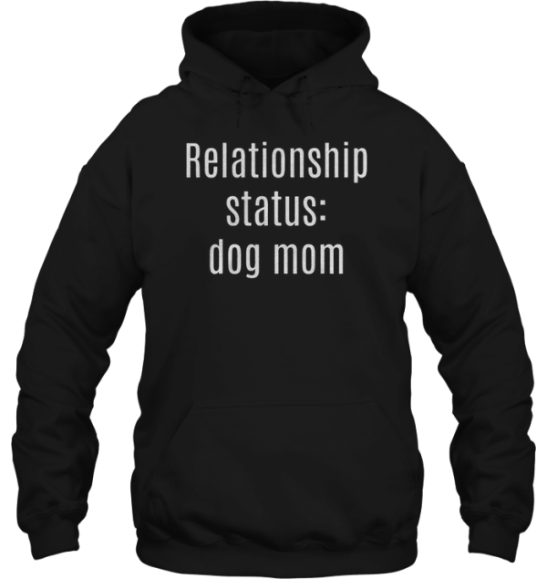 Relationship Status Dog Mom