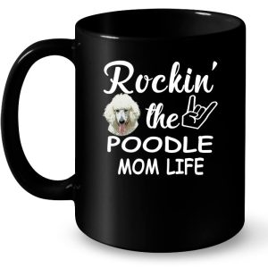 Rockin' The Poodle Mom Life 3