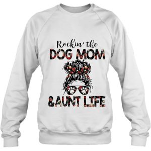 Rockin' The Dog Mom And Aunt Life Gift Messy Bun Floral Sunglasses Bandana Dog Paws 3 Rockin The Dog Mom And Aunt Life Gift Messy Bun Floral Sunglasses Bandana Dog Paws 4