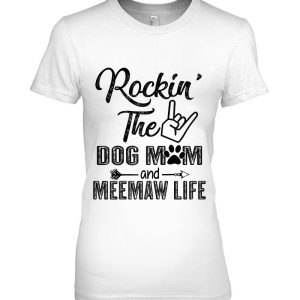 Rockin’ The Dog Mom And Meemaw Life Mother’s Day Gifts