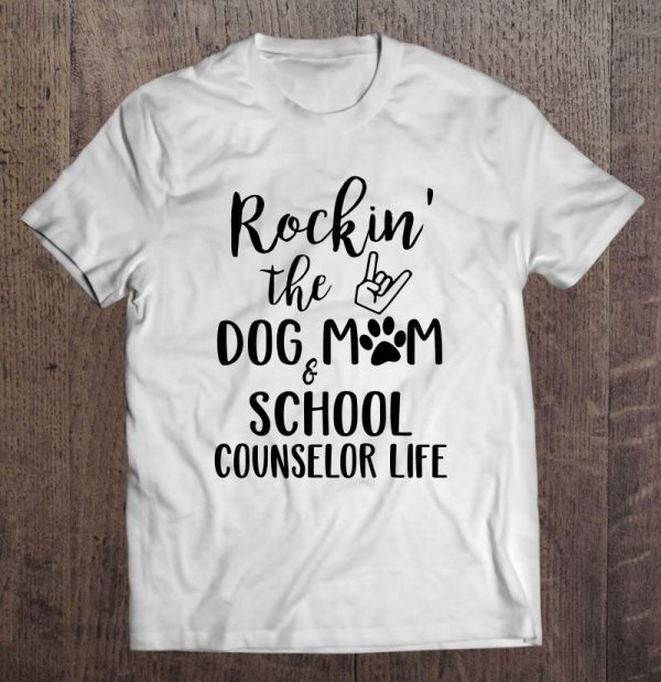 Rockin’ The Dog Mom & School Counselor Life