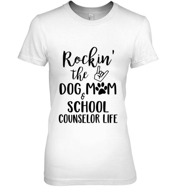 Rockin’ The Dog Mom & School Counselor Life