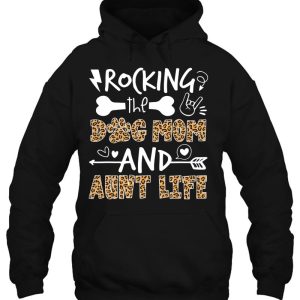 Rocking The Dog Mom And Aunt Life Leopard Print 2 Rocking The Dog Mom And Aunt Life Leopard Print 3