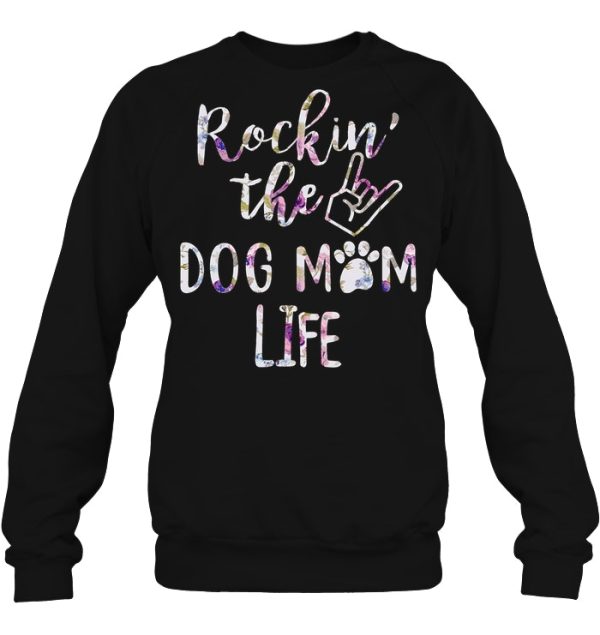 Rockin’s The Dog Mom Life