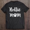 Rottie Mom Dog Mom Gift Rottweiler