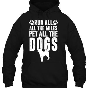 Running Dog Mom Run All The Miles Pet All The Dogs 3