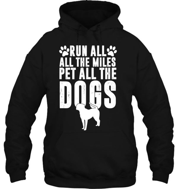Running Dog Mom, Run All The Miles Pet All The Dogs Tank Top
