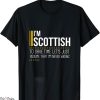 Scotland 150th Anniversary T-Shirt Save Time Assume Scottish