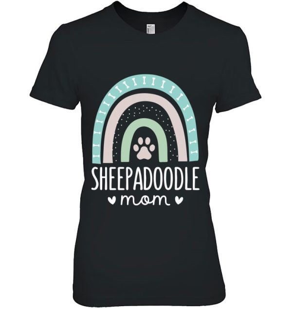 Sheepadoodle Mom Shirt Rainbow Paw Dog Mom