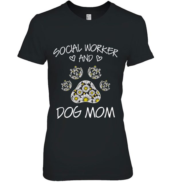 Social Worker And Dogs Mom Wildflowers Daisy