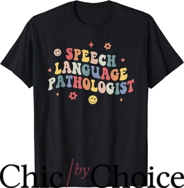 Speech Therapist T-Shirt Groovy Speech Language Trending