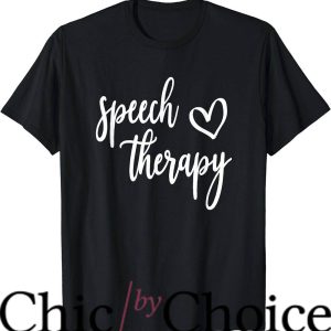 Speech Therapist T-Shirt Language Pathologist Therapist Tee