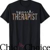 Speech Therapist T-Shirt Leopard Appreciation For Work Tee