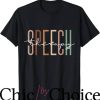Speech Therapist T-Shirt Trending