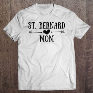 St. Bernard Mom Funny Saint Bernard Gifts For Women Dog