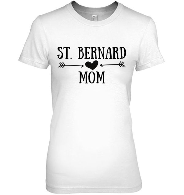 St. Bernard Mom Funny Saint Bernard Gifts For Women Dog