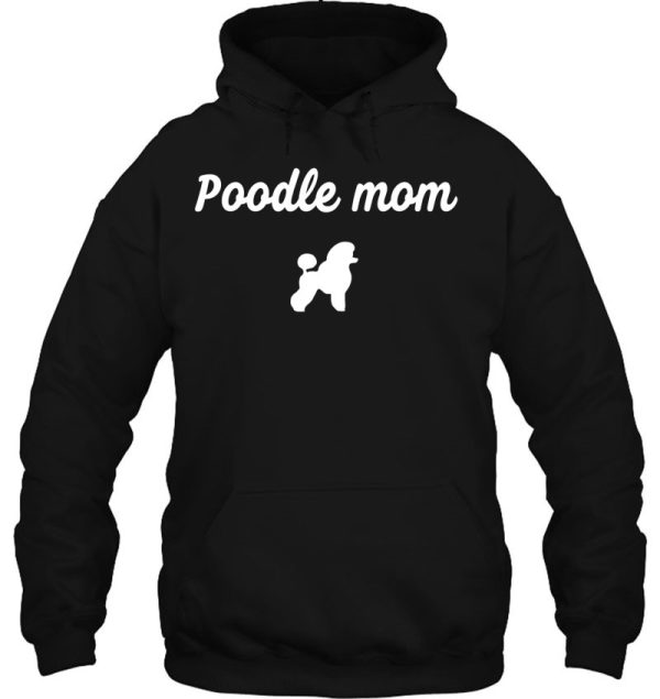 Standard Or Toy Poodle Owner Gifts – Womens – Dog Poodle Mom