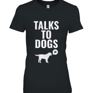 Talks To Dogs, Funny Dog, Dog Lovers, Dog Mom, Dog Humor