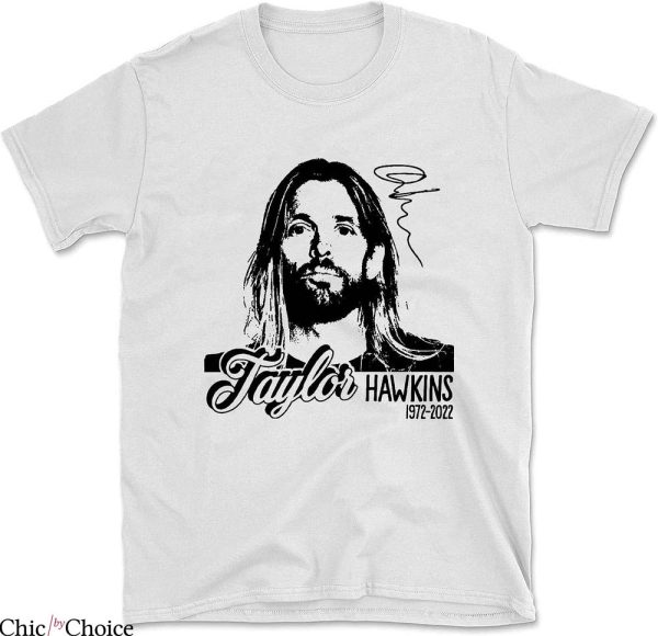 Taylor Hawkins T-Shirt Taylor Hawkins 1972 – 2022