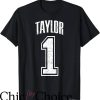 Taylor Hawkins T-Shirt Taylor Supporter Number 1