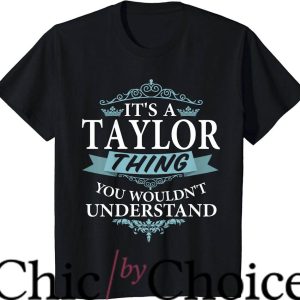 Taylor’s Version T-Shirt It’s A Taylor T-Shirt Music