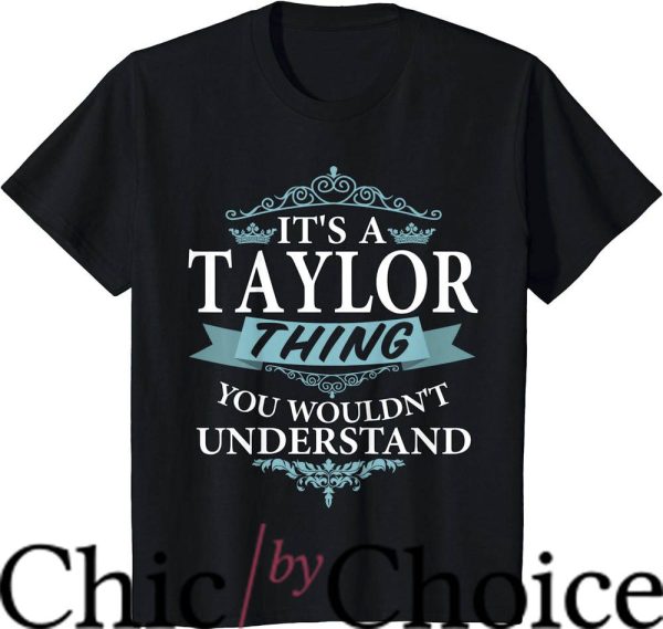 Taylor’s Version T-Shirt It’s A Taylor T-Shirt Music