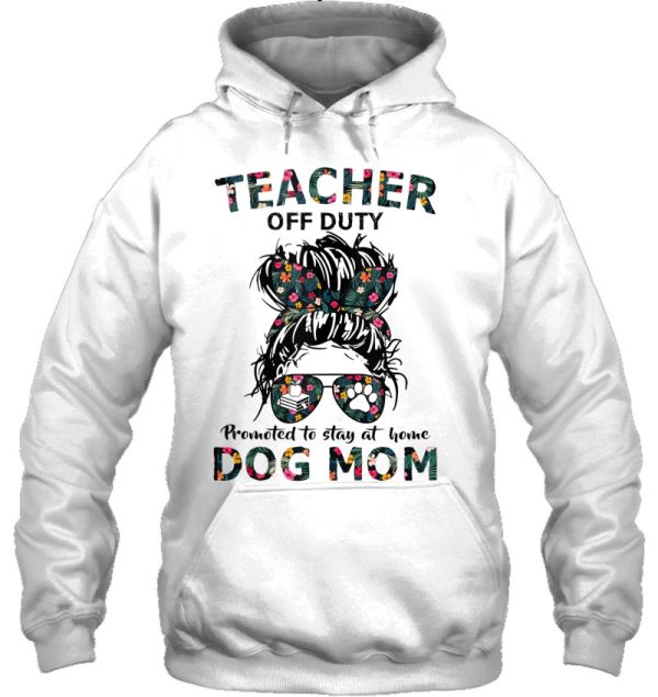 Teacher Off Duty Summer Promoted To Stay At Home Dog Mom Tank Top