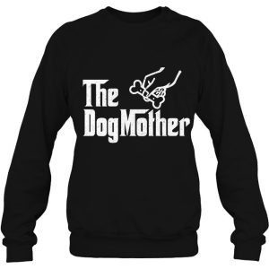The Dogmother Funny Mama Mom Mommy Animal Pet Owner Lover 3 The Dogmother Funny Mama Mom Mommy Animal Pet Owner Lover 4