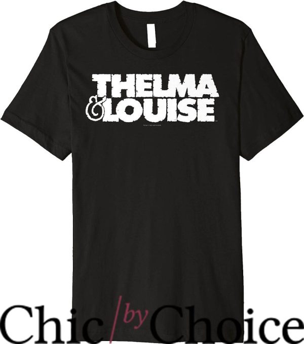 Thelma And Louise T-Shirt Simple Logo Premium T-Shirt Movie