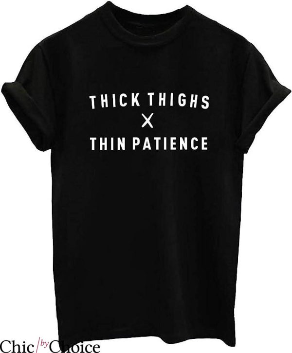 Thick Thighs T-Shirt Trending