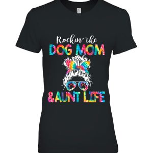 Tie Dye Messy Bun Dog Mom Aunt Life Dog Auntie